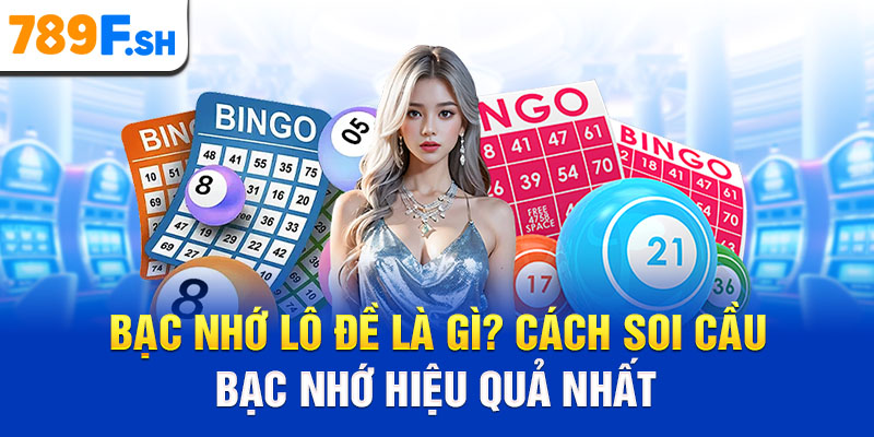 Bạc nhớ lô đề