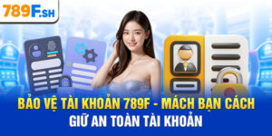 Bảo vệ tài khoản 789F