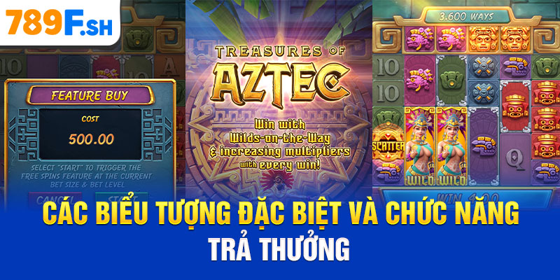 Các biểu tượng đặc biệt và chức năng trả thưởng